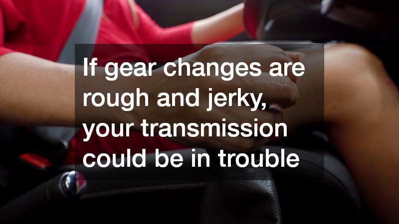 driver shifting gears