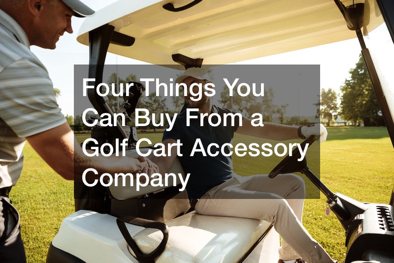 Five Things You Can Buy From a Golf Cart Accessory Company